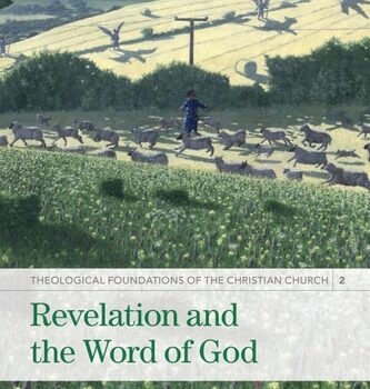 Ebook Revelation and the Word of God Theological Foundations of the Christian Church – Volume 2 cheap pdf