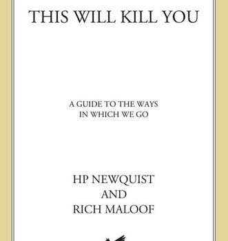 Ebook This Will Kill You: A Guide to the Ways in Which We Go cheap pdf