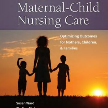 Ebook Maternal-Child Nursing Care Optimizing Outcomes for Mothers, Children, and Families cheap pdf