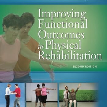 Ebook Improving Functional Outcomes in Physical Rehabilitation cheap pdf