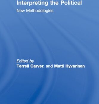 Ebook Interpreting the Political: New Methodologies cheap pdf