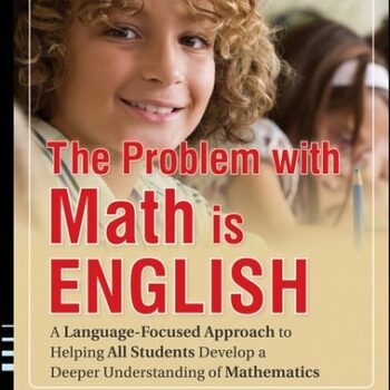 Ebook The Problem with Math Is English: A Language-Focused Approach to Helping All Students Develop a Deeper Understanding of Mathematics cheap pdf