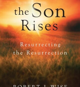 Ebook The Son Rises: Resurrecting the Resurrection cheap pdf