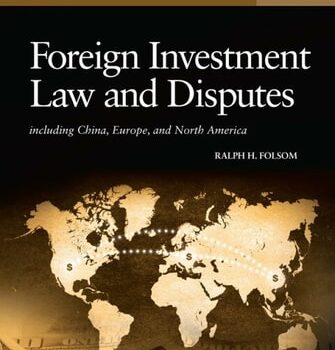 Ebook Folsom’s Foreign Investment Law and Disputes including China, Europe, and North America cheap pdf