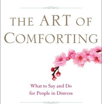 Ebook The Art of Comforting: What to Say and Do for People in Distress cheap pdf