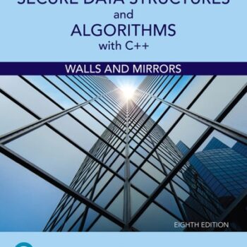 Ebook Secure Data Structures and Algorithms with C++: Walls and Mirrors (Pearson+) cheap pdf
