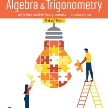 Ebook MyLab Math with Pearson eText (up to 24 months) + Print Combo Access Code for Algebra & Trigonometry with Interactive Assignments cheap pdf