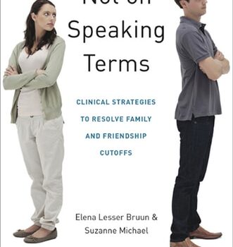 Ebook Not on Speaking Terms: Clinical Strategies to Resolve Family and Friendship Cutoffs cheap pdf
