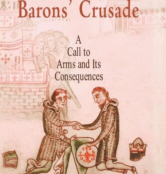 Ebook The Barons’ Crusade: A Call to Arms and Its Consequences (The Middle Ages Series) cheap pdf