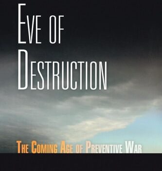 Ebook Eve of Destruction: The Coming Age of Preventive War cheap pdf