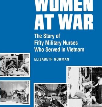 Ebook Women at War: The Story of Fifty Military Nurses Who Served in Vietnam (Studies in Health, Illness, and Caregiving) cheap pdf