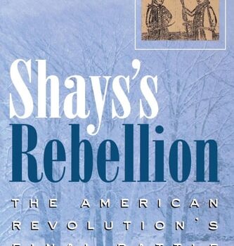 Ebook Shays’s Rebellion: The American Revolution’s Final Battle cheap pdf