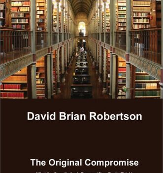 Ebook The Original Compromise: What the Constitution’s Framers Were Really Thinking cheap pdf