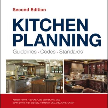 Ebook Kitchen Planning: Guidelines, Codes, Standards (NKBA Professional Resource Library) cheap pdf