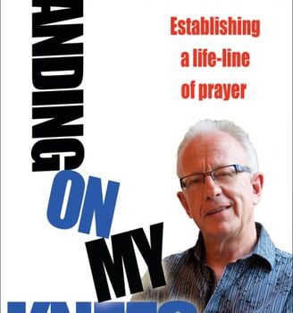 Ebook Standing on My Knees: Establishing a lifeline of prayer cheap pdf