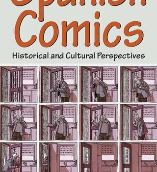 Ebook Spanish Comics Historical and Cultural Perspectives cheap pdf