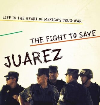 Ebook The Fight to Save Juárez: Life in the Heart of Mexico’s Drug War cheap pdf
