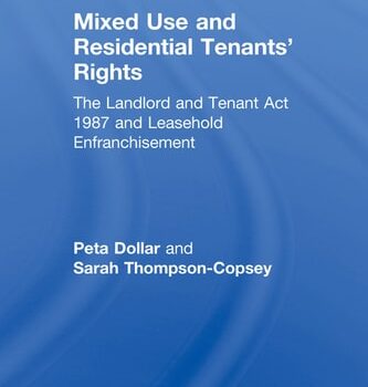 Ebook Mixed Use and Residential Tenants’ Rights The Landlord and Tenant Act 1987 and Leasehold Enfranchisement cheap pdf