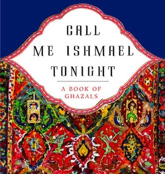 Ebook Call Me Ishmael Tonight: A Book of Ghazals cheap pdf