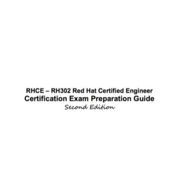 Ebook RHCE – RH302 Red Hat Certified Engineer Certification Exam Preparation Course in a Book for Passing the RHCE – RH302 Red Hat Certified Engineer Exam – The How To Pass on Your First Try Certification Study Guide cheap pdf