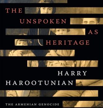 Ebook The Unspoken as Heritage: The Armenian Genocide and Its Unaccounted Lives cheap pdf