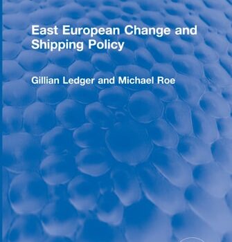 Ebook East European Change and Shipping Policy (Routledge Revivals) cheap pdf