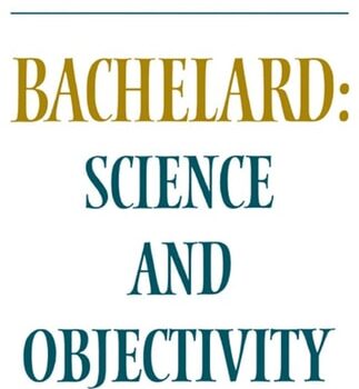 Ebook Bachelard: Science and Objectivity cheap pdf