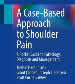 Ebook A Case-Based Approach to Shoulder Pain: A Pocket Guide to Pathology, Diagnosis and Management cheap pdf