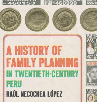 Ebook A History of Family Planning in Twentieth-Century Peru cheap pdf