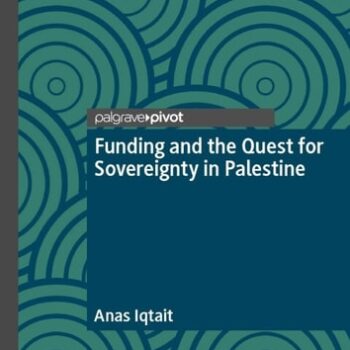 Ebook Funding and the Quest for Sovereignty in Palestine cheap pdf
