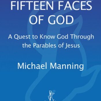 Ebook Fifteen Faces of God: A Quest to Know God Through the Parables of Jesus cheap pdf