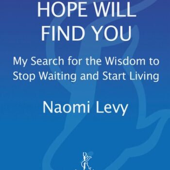 Ebook Hope Will Find You: My Search for the Wisdom to Stop Waiting and Start Living cheap pdf