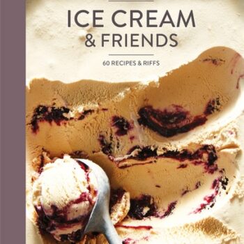 Ebook Food52 Ice Cream and Friends: 60 Recipes and Riffs [A Cookbook] (Food52 Works) cheap pdf