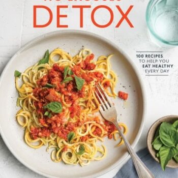 Ebook No Excuses Detox: 100 Recipes to Help You Eat Healthy Every Day [A Cookbook] cheap pdf