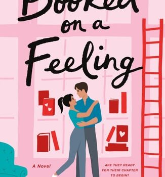 Ebook Booked on a Feeling: A Novel cheap pdf