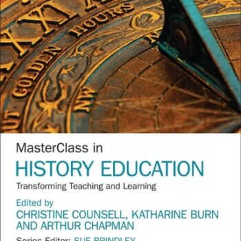 Ebook MasterClass in History Education Transforming Teaching and Learning cheap pdf
