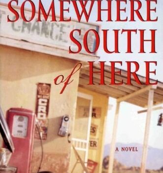 Ebook Somewhere South of Here: A Novel cheap pdf