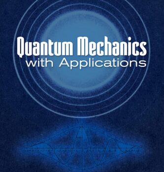 Ebook Quantum Mechanics with Applications (Dover Books on Physics) cheap pdf