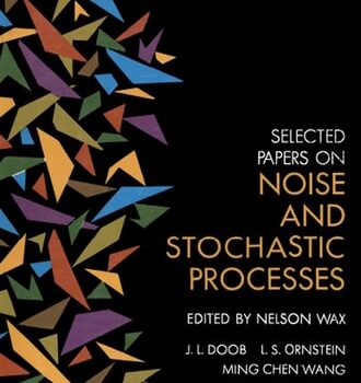 Ebook Selected Papers on Noise and Stochastic Processes (Dover Books on Engineering) cheap pdf