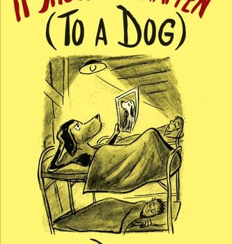 Ebook It Shouldn’t Happen (to a Dog) cheap pdf