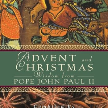 Ebook Advent and Christmas Wisdom From Pope John Paul II cheap pdf