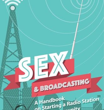 Ebook Sex and Broadcasting: A Handbook on Starting a Radio Station for the Community cheap pdf