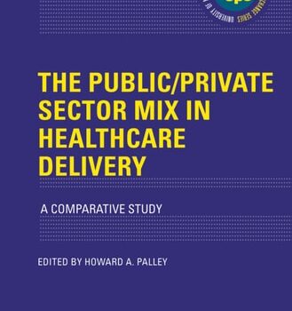 Ebook The Public/Private Sector Mix in Healthcare Delivery cheap pdf
