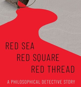 Ebook Red Sea-Red Square-Red Thread: A Philosophical Detective Story cheap pdf
