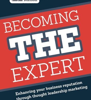 Ebook Becoming THE Expert: Enhancing Your Business Reputation through Thought Leadership Marketing cheap pdf