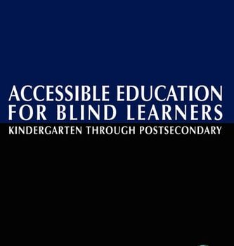 Ebook Accessible Education for Blind Learners: Kindergarten Through Post-secondary (Critical Concerns in Blindness) cheap pdf