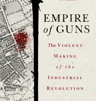 Ebook Empire of Guns: The Violent Making of the Industrial Revolution cheap pdf