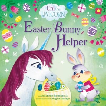 Ebook Uni the Unicorn: Easter Bunny Helper cheap pdf