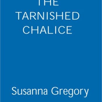 Ebook The Tarnished Chalice: The Twelfth Chronicle of Matthew Bartholomew (Matthew Bartholomew Series Book 12) cheap pdf