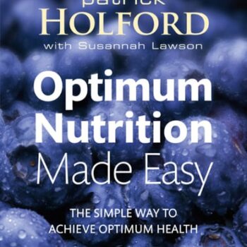 Ebook Optimum Nutrition Made Easy: The simple way to achieve optimum health cheap pdf